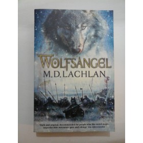 WOLFSANGEL - M.D.LACHLAN (In limba engleza)